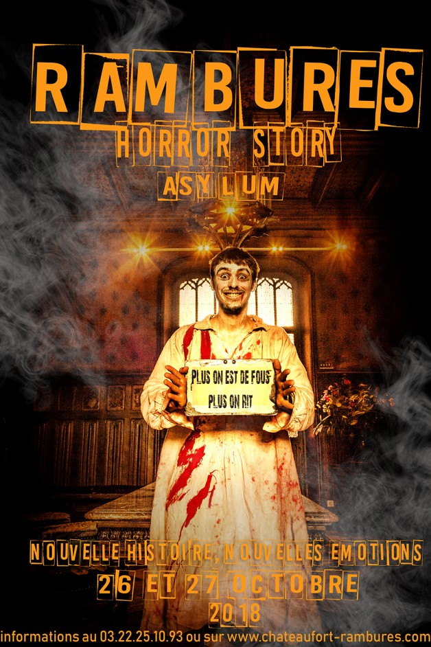 26 & 27 Octobre: Rambures Horror Story Asylum